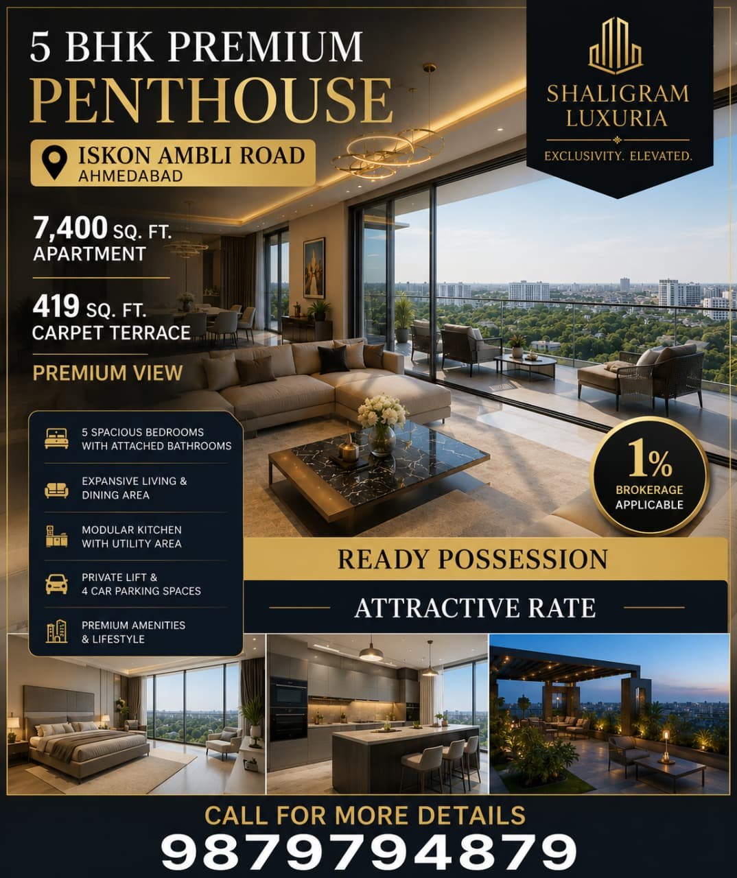 5 BHK Premium Penthouse - Iskon Ambli Road